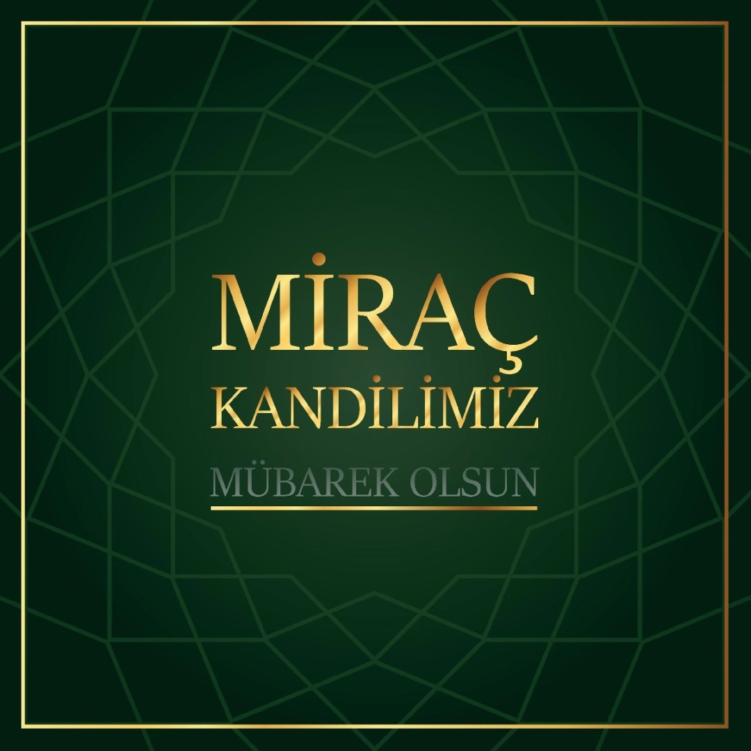 2023 Miraç Kandili mesajları ve sözleri resimli, yazılı, anlamlı, dualı, ayetli en güzel Miraç Kandili mesajları