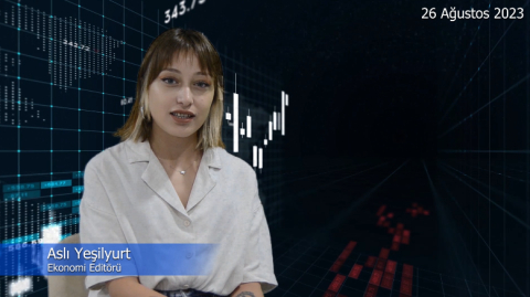 21-25 Ağustos Ekonomi Bülteni